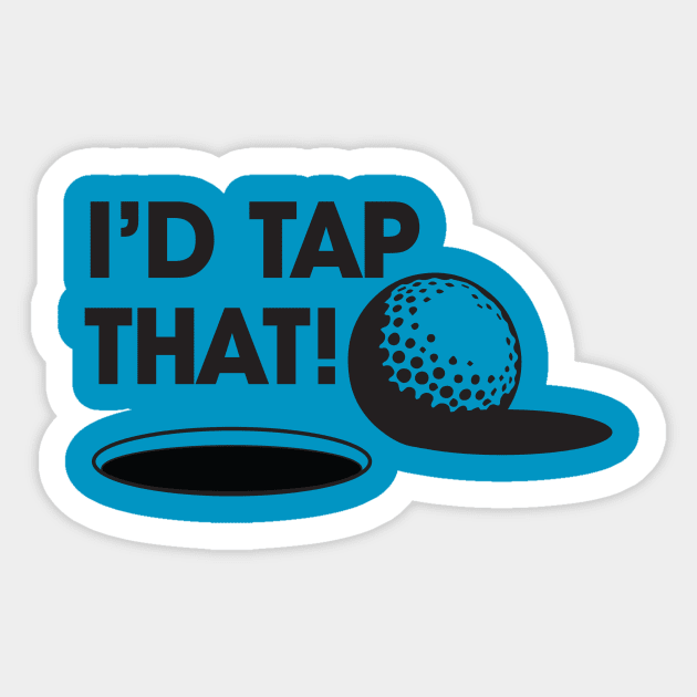 I'd Tap That Sticker by silvercloud